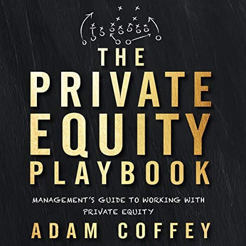 The Private Equity Playbook Review